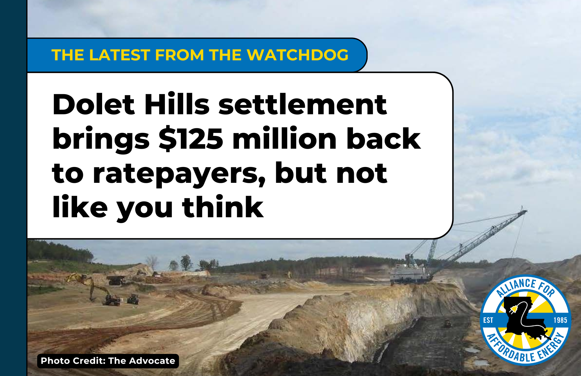 Dolet Hills settlement brings $125 million back to ratepayers, but not like you think