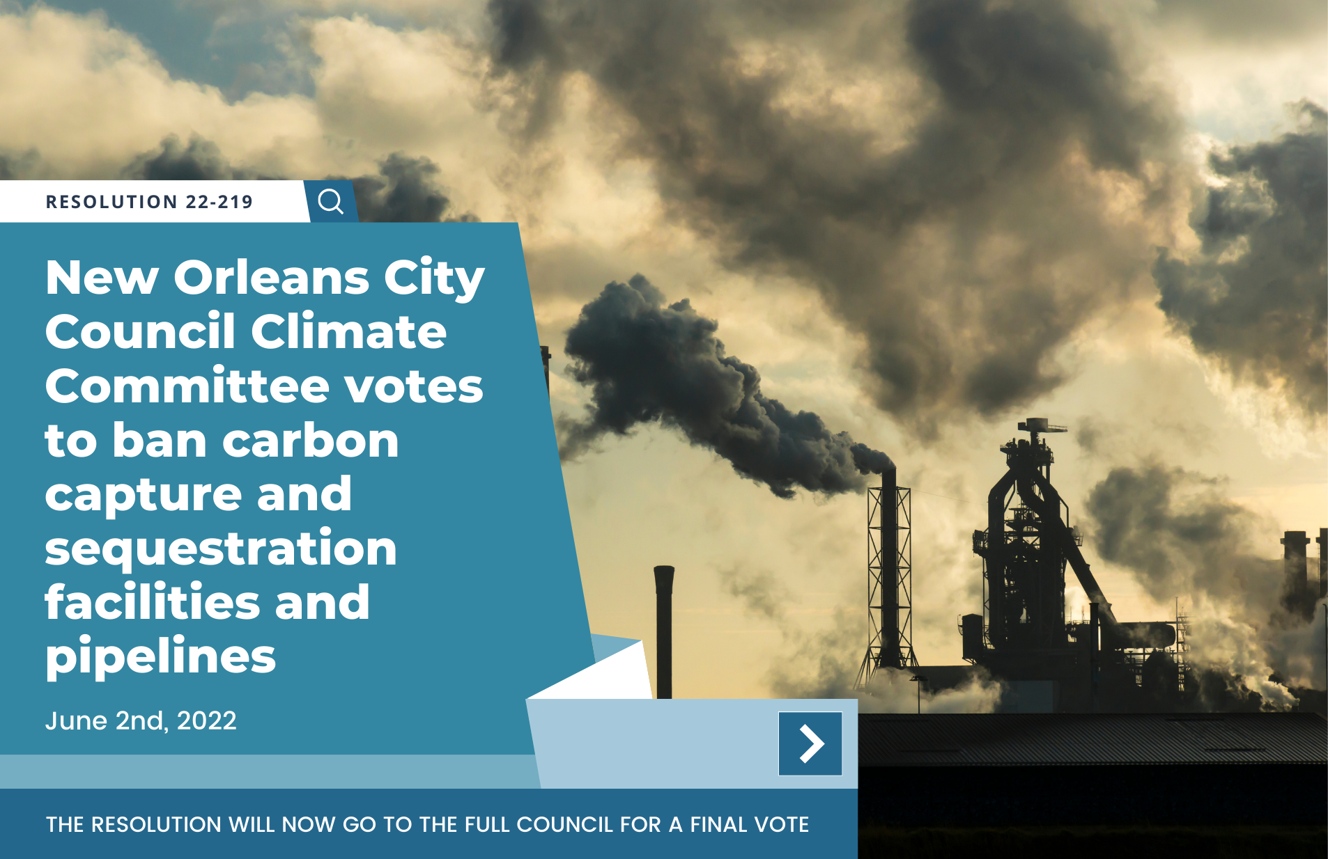 New Orleans City Council Climate Committee votes to ban carbon capture & sequestration facilities and pipelines