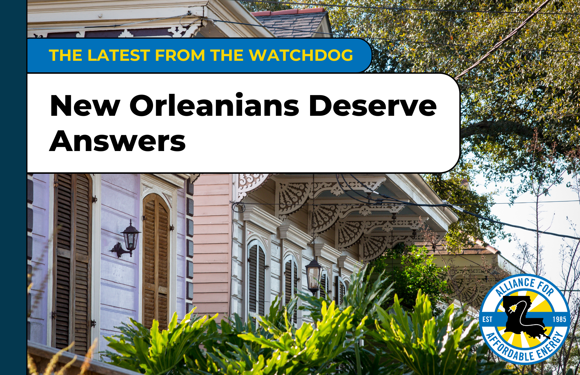 New Orleanians Deserve Answers