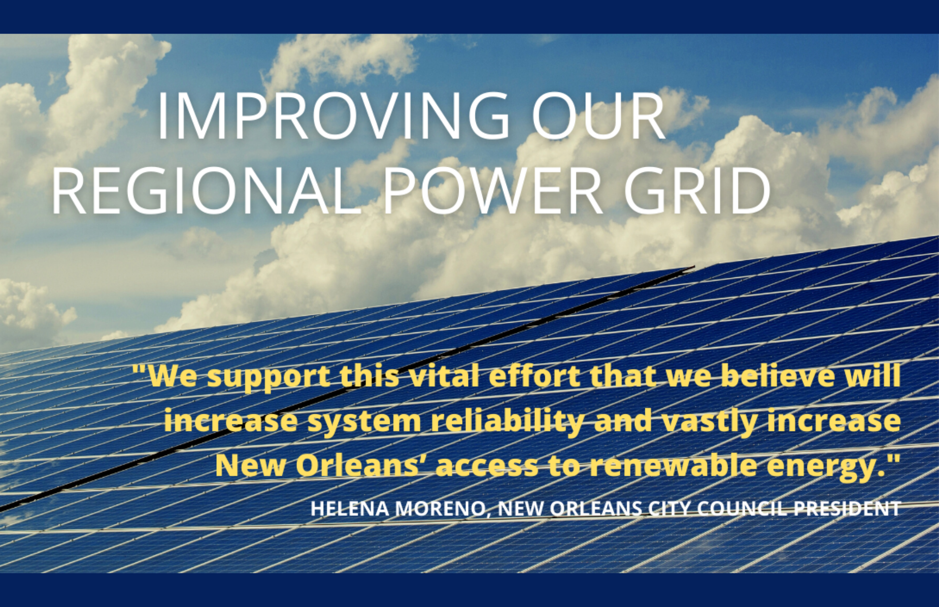 New Orleans City Council Utility Chair Moreno urges action on regional grid as key to clean energy path