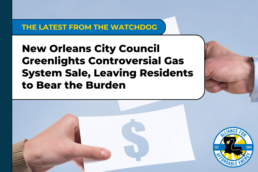 New Orleans City Council Greenlights Controversial Gas System Sale, Leaving Residents to Bear the Burden